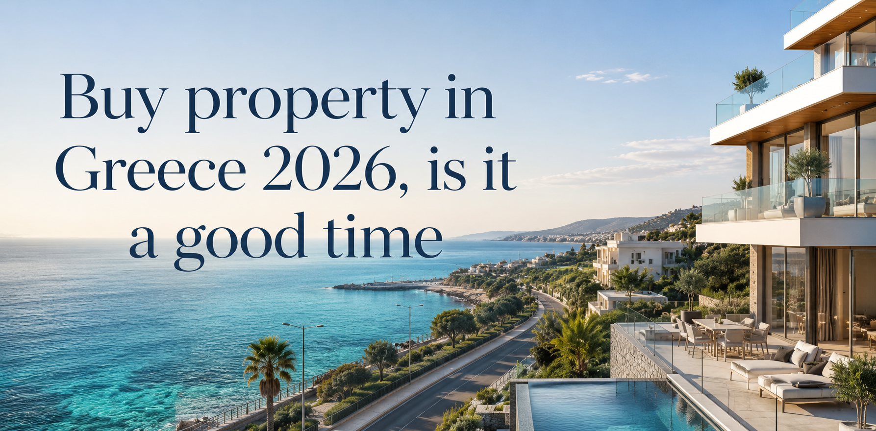 buy property in Greece 2026, Athens Riviera coastal villas with sea view